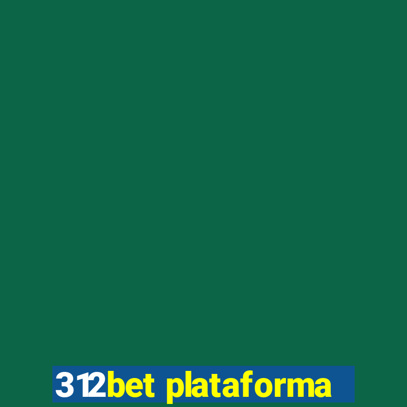 312bet plataforma